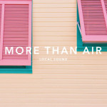 More Than Air, альбом Local Sound