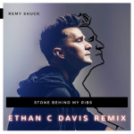 Stone Behind My Ribs (Ethan C. Davis Remix), album by Ethan C. Davis, Remy Shuck
