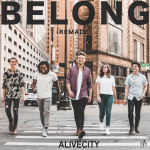 Belong (Remade), альбом Alive City