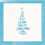 This is Christmas, альбом David Dunn