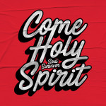 Come Holy Spirit, album by Soul Survivor