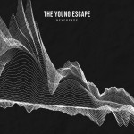 neverfade, album by The Young Escape