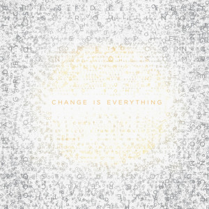 Change Is Everything, album by Benjamin James