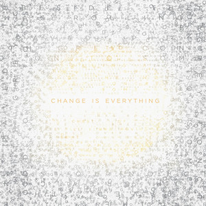 Change Is Everything, альбом Benjamin James