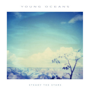 Steady the Stars (Instrumentals), альбом Young Oceans