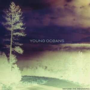 Before the Beginning (Instrumentals), album by Young Oceans