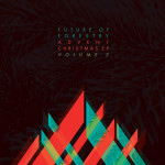 Advent Christmas Ep, Vol. 2, album by Future Of Forestry