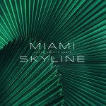 Miami Skyline (André Sobota Remix), album by Tony Anderson