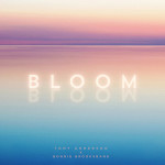 Bloom, альбом Tony Anderson