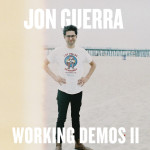 Working Demos 2, альбом Jon Guerra