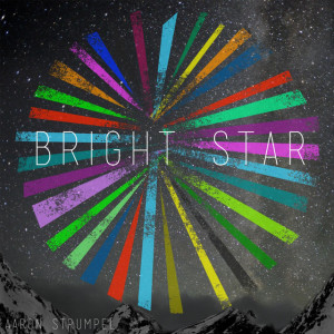 Bright Star, album by Aaron Strumpel