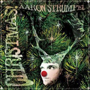 Christmas!, album by Aaron Strumpel
