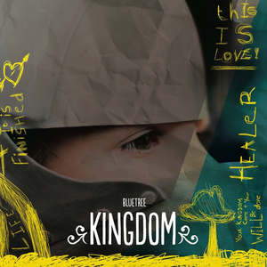 Kingdom, album by Bluetree