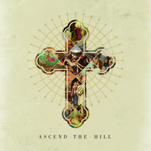 Ascend the Hill, album by Ascend The Hill