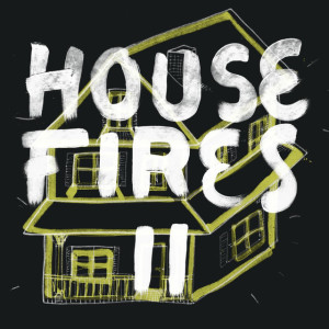 Housefires II, album by Housefires