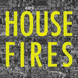 Housefires, album by Housefires