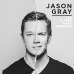 The Kipper Gray Sessions, album by Jason Gray