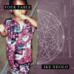 Your Table