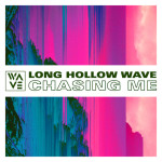 Chasing Me, album by Long Hollow Wave