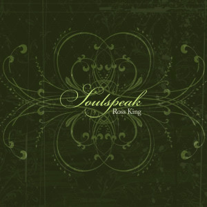Soulspeak, album by Ross King