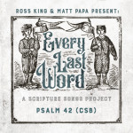 Psalm 42 (CSB), album by Ross King