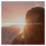 Give Thanks, альбом Sandra McCracken