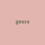 Yours, альбом C3LA Music