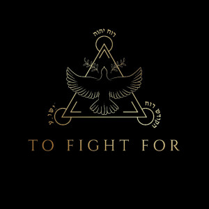 To Fight For