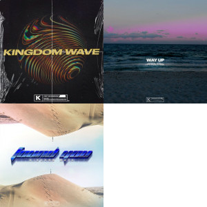 Kingdom Wave singles & EP