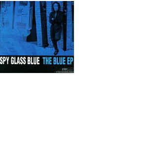 Spy Glass Blue singles & EP