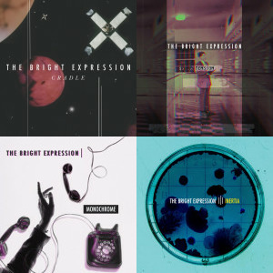 The Bright Expression singles & EP