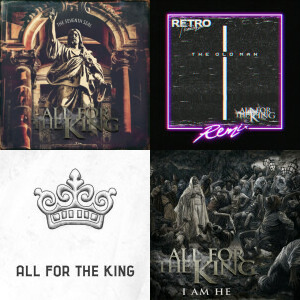 All For The King singles & EP
