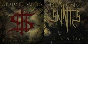 Dead Set Saints singles & EP