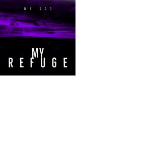 My Refuge singles & EP