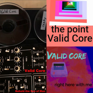 Valid Core singles & EP