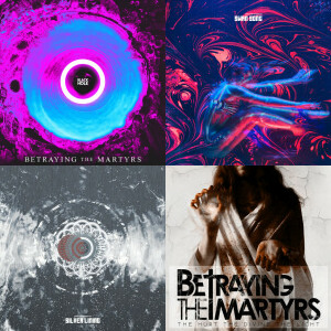 Betraying The Martyrs singles & EP